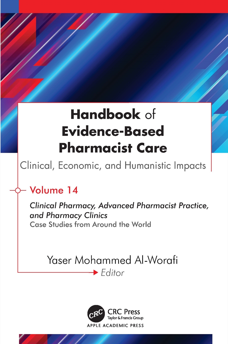 Handbook of Evidence-Based Pharmacist Care: Clinical, Economic, and Humanistic Impacts/Product Detail/Healthcare