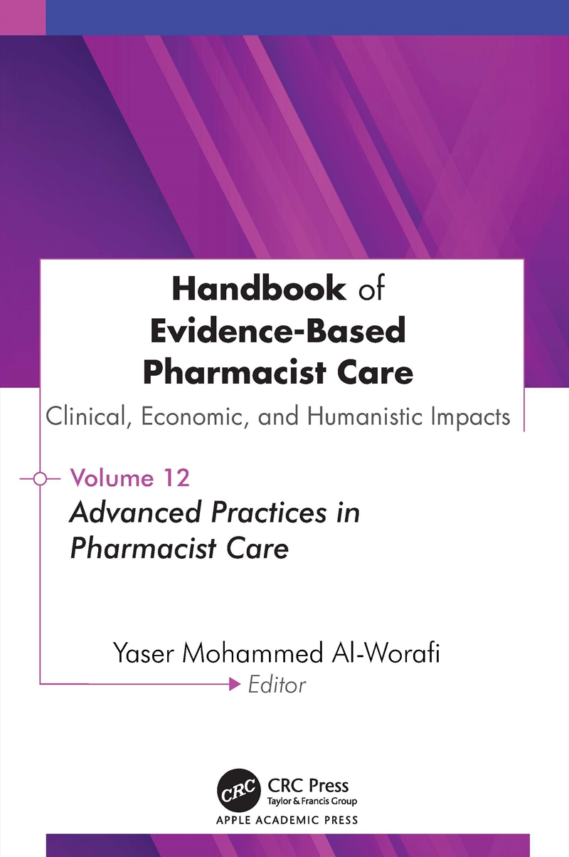 Handbook of Evidence-Based Pharmacist Care: Clinical, Economic, and Humanistic Impacts/Product Detail/Healthcare