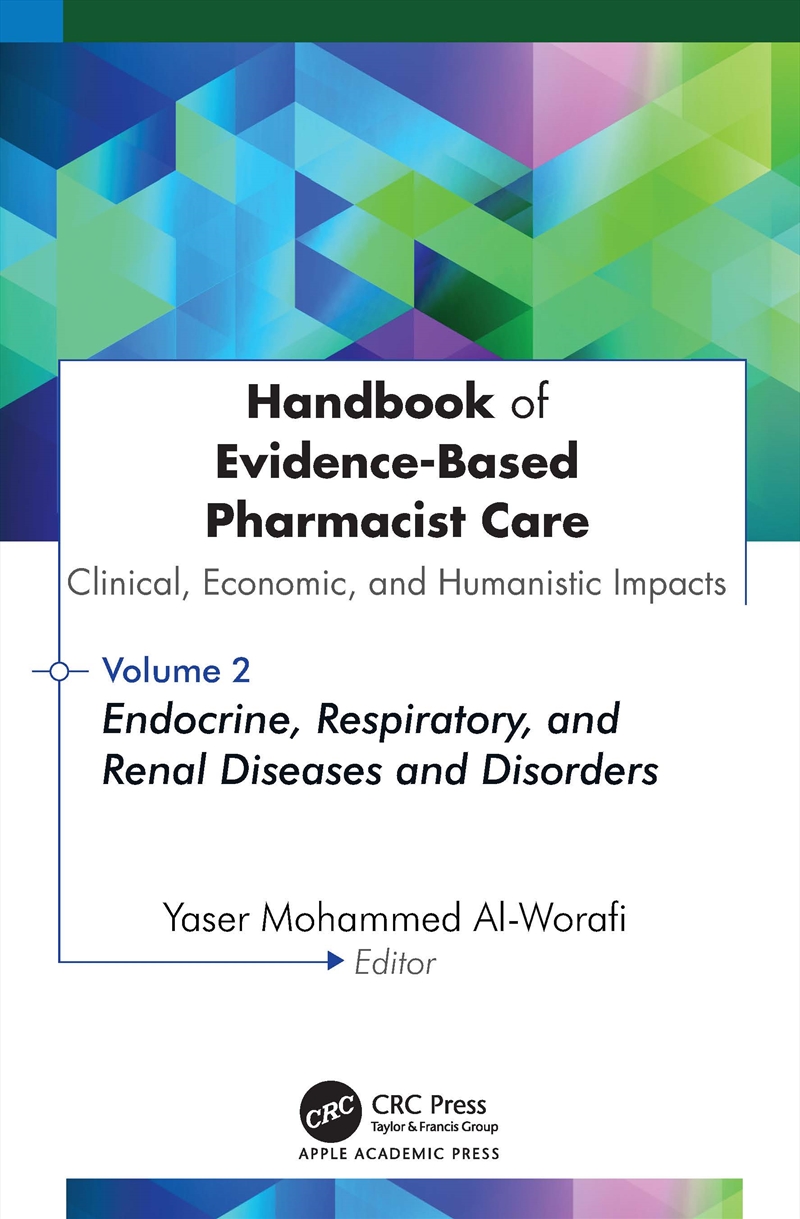 Handbook of Evidence-Based Pharmacist Care: Clinical, Economic, and Humanistic Impacts/Product Detail/Healthcare