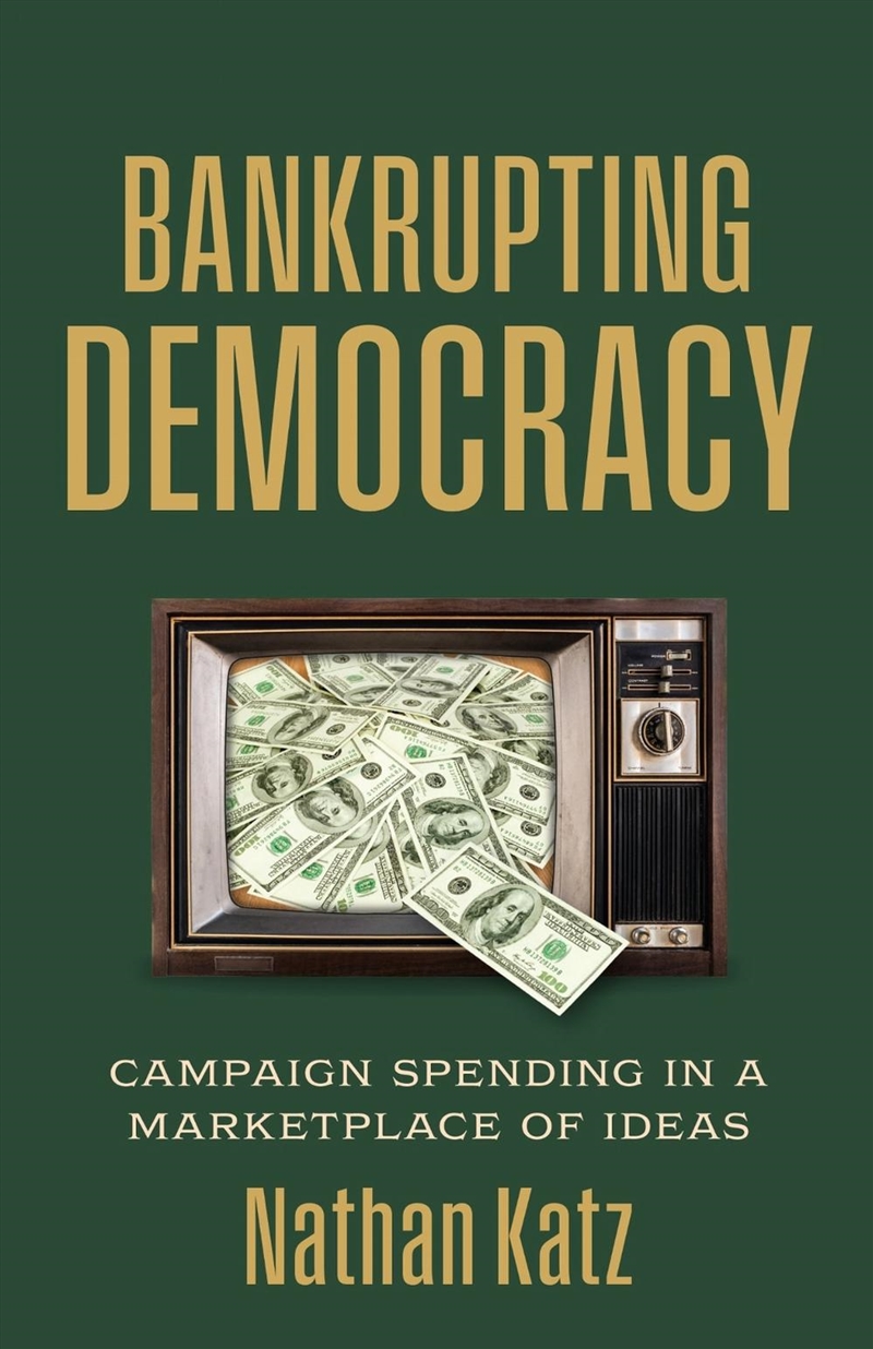Bankrupting Democracy/Product Detail/Politics & Government