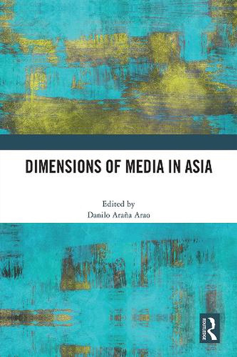 Dimensions of Media in Asia/Product Detail/Media