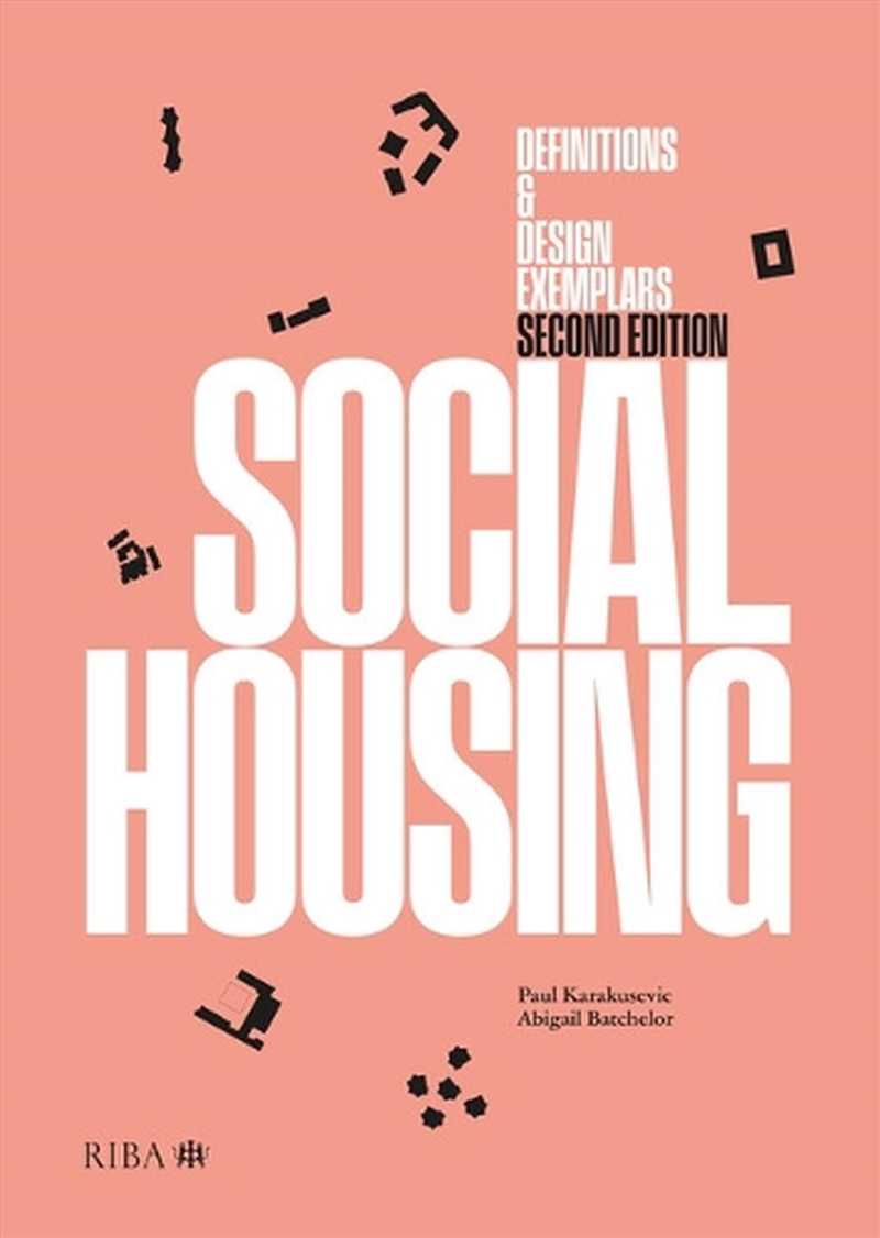 Social Housing : Definitions and New Design Exemplars/Product Detail/Architecture