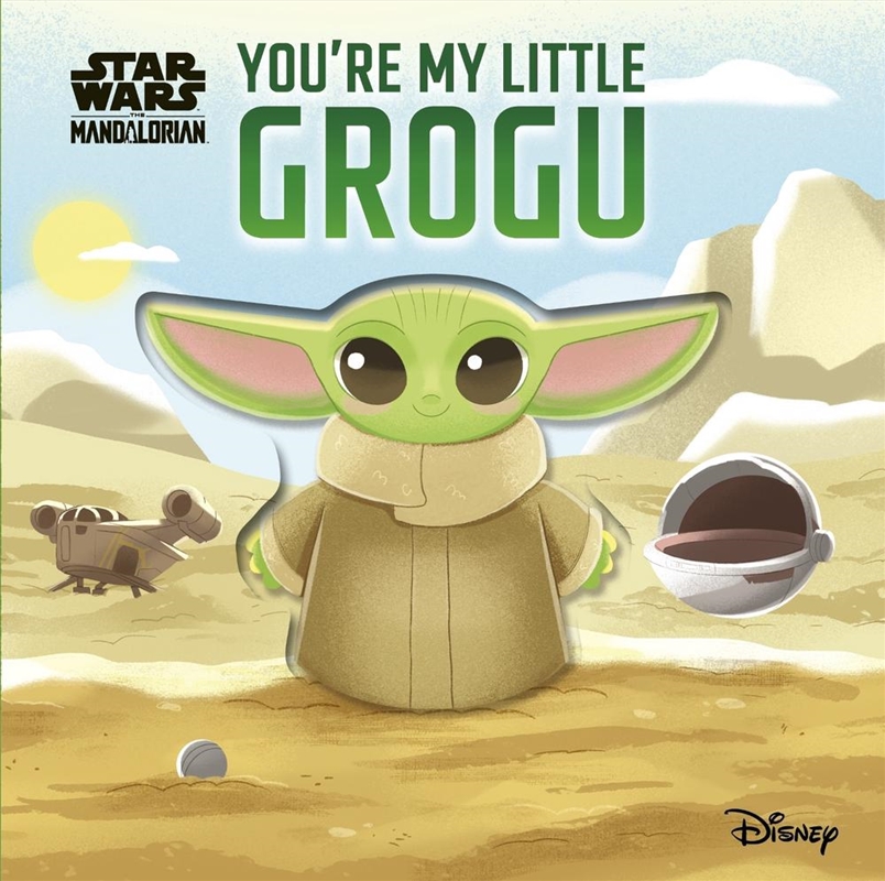 Star Wars You're My Little Grogu/Product Detail/Early Childhood Fiction Books