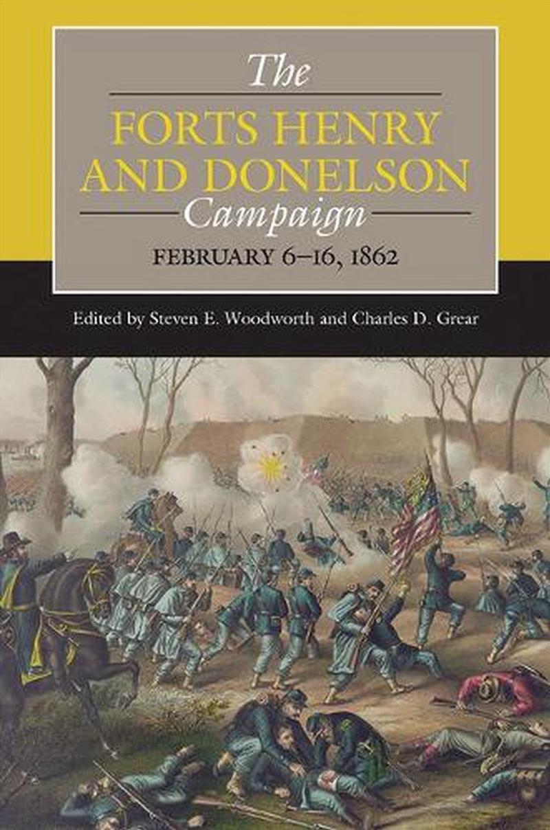 The Forts Henry and Donelson Campaign/Product Detail/History