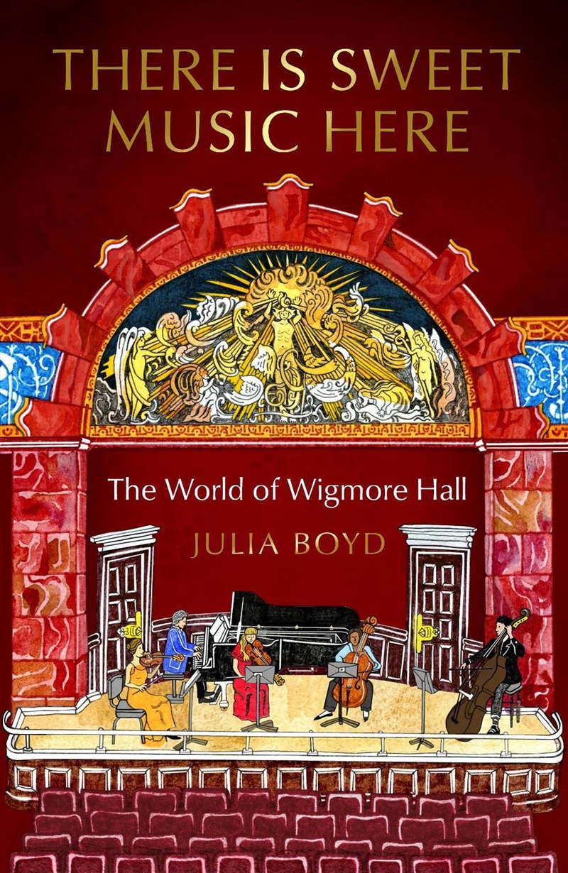 There is Sweet Music Here : The World of Wigmore Hall/Product Detail/History
