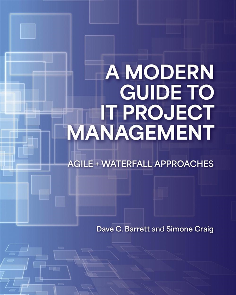 A Modern Guide To It Project Management/Product Detail/Reading