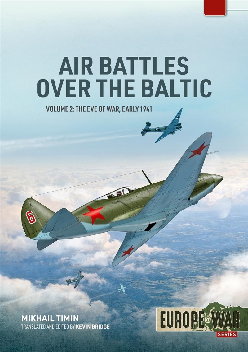 Air Battles over the Baltic 1941 Volume 2: The Eve of War, Early 1941/Product Detail/Military