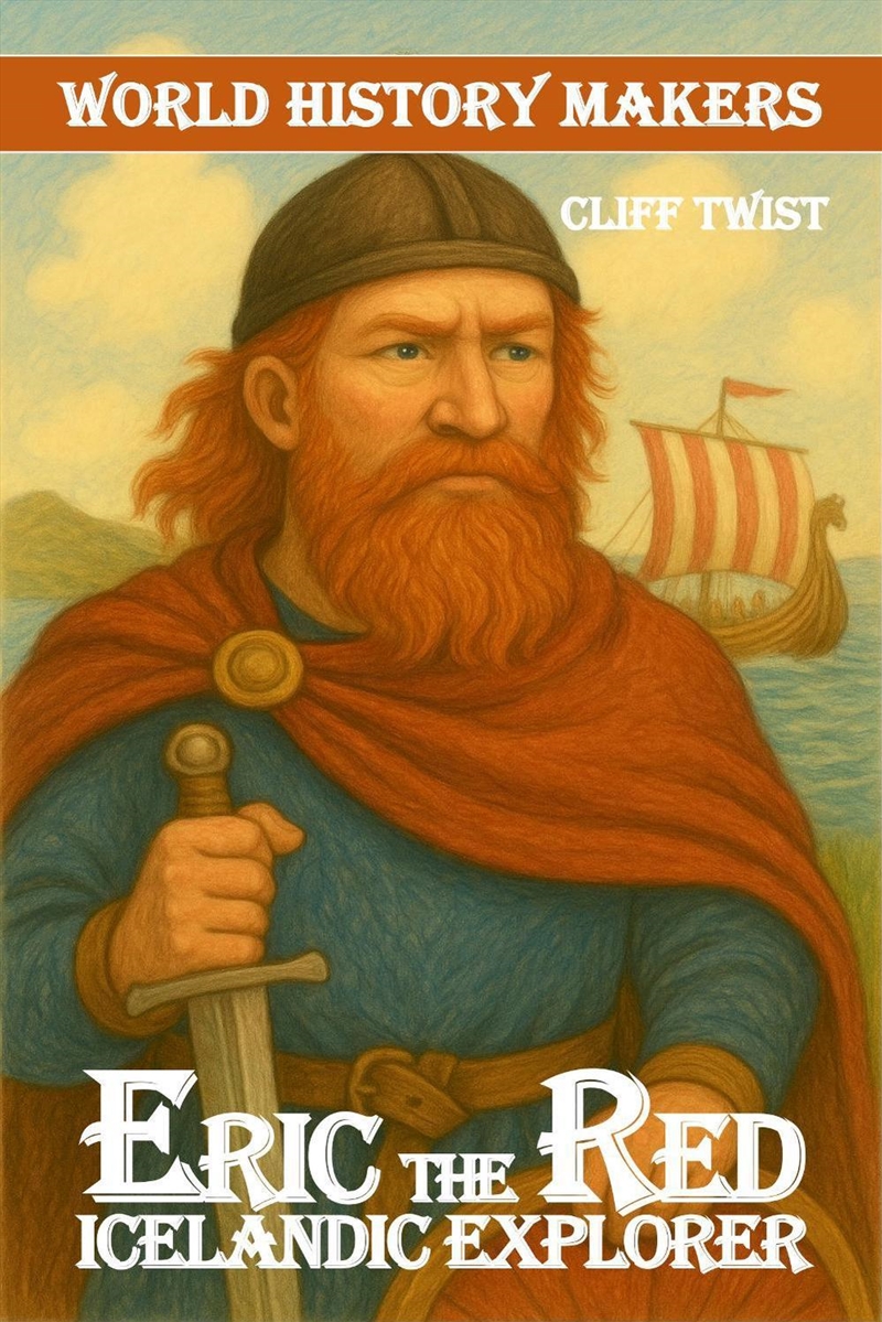 Erik the Red : Icelandic Explorer/Product Detail/Childrens