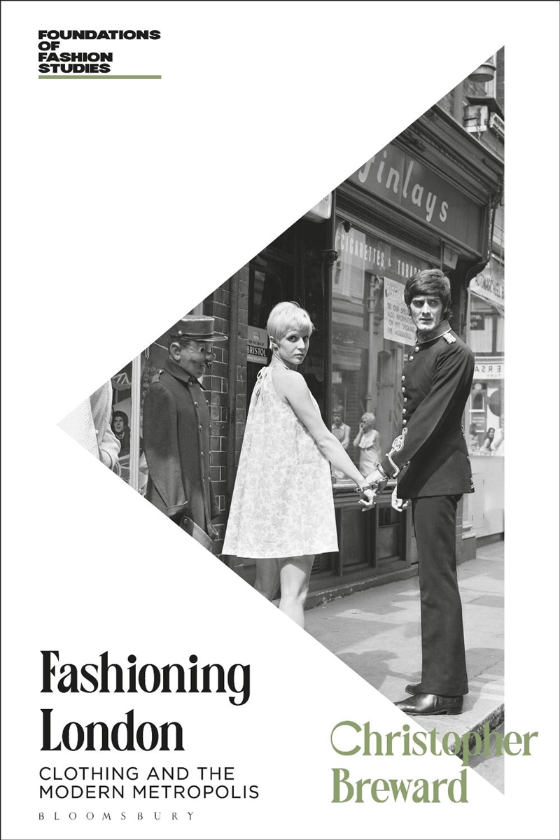 Fashioning London: Clothing And The Modern Metropolis/Product Detail/Fashion & Style Guides