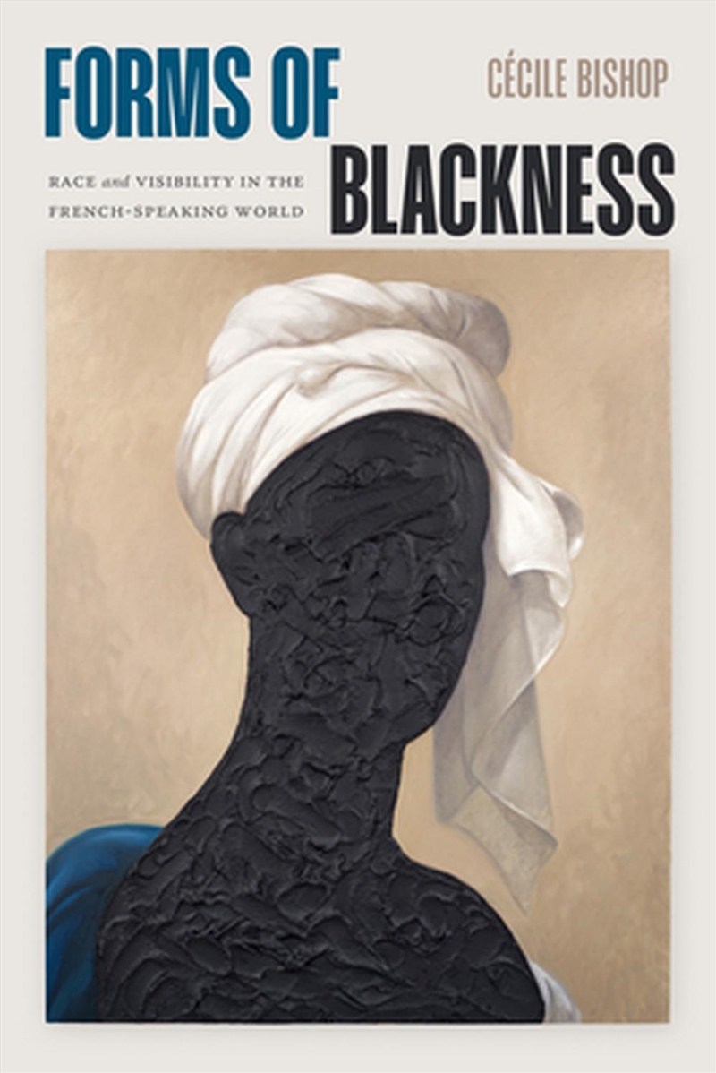 Forms of Blackness/Product Detail/Society & Culture