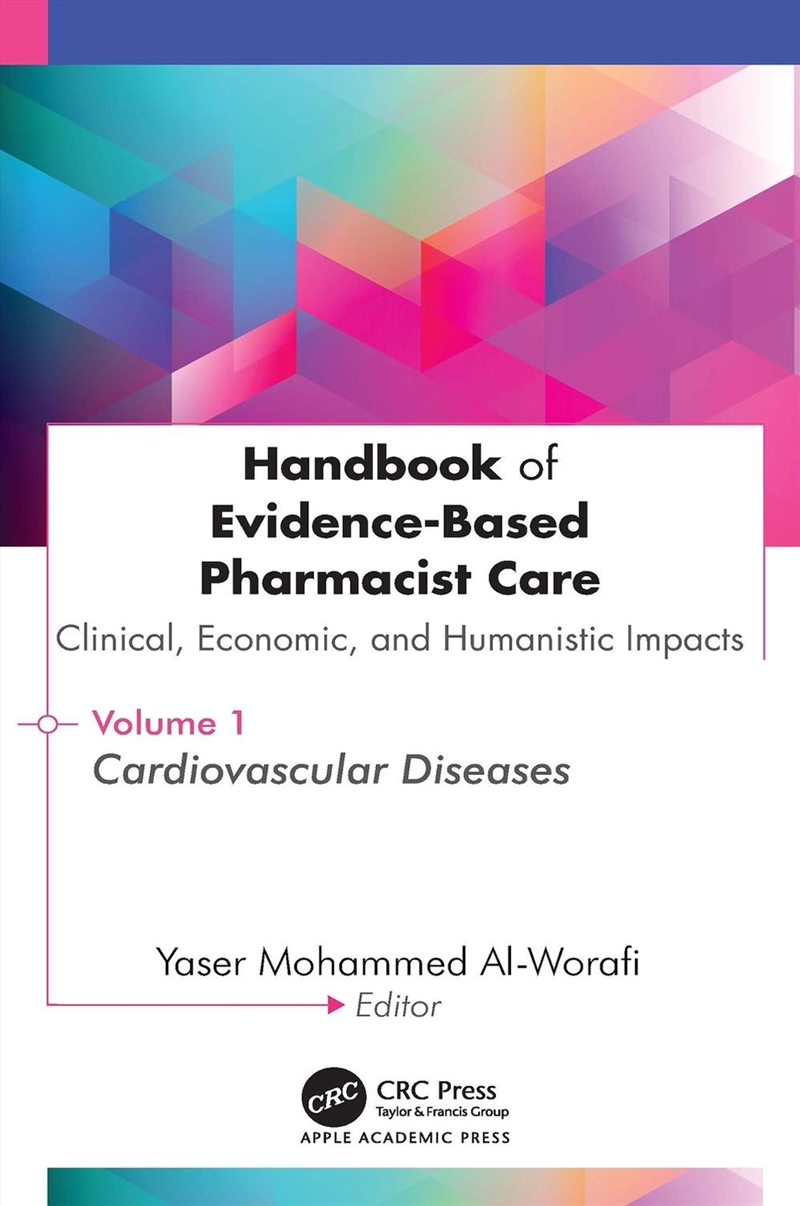 Handbook of Evidence-Based Pharmacist Care: Clinical, Economic, and Humanistic Impacts/Product Detail/Healthcare