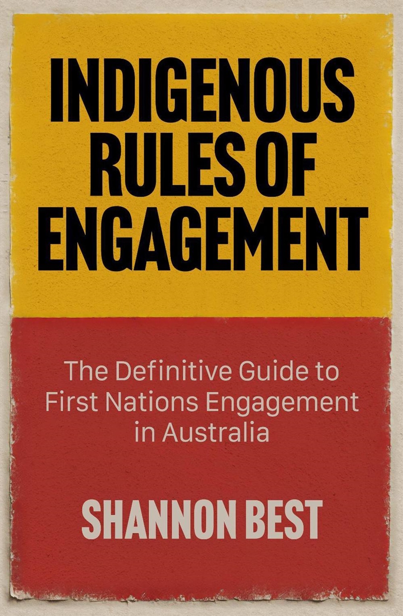 Indigenous Rules Of Engagement/Product Detail/Society & Culture