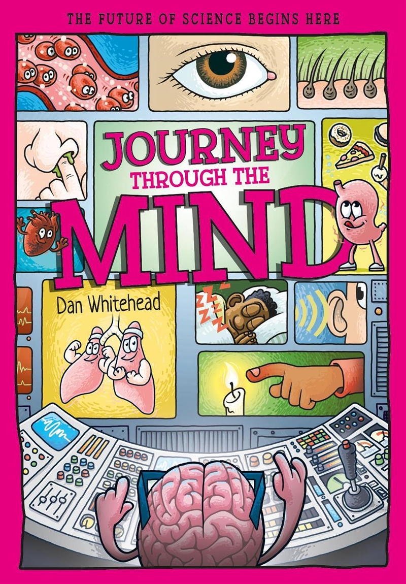 Journey Through the Mind : Unlocking the Brain's Secrets, One Thought at a Time/Product Detail/Childrens