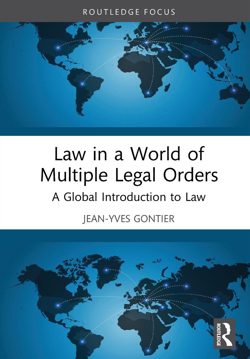 Law in a World of Multiple Legal Orders/Product Detail/Law