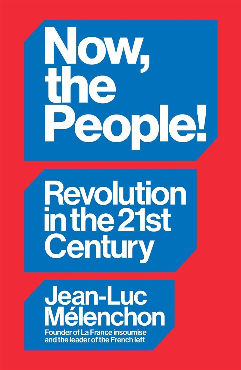 Now, The People! Revolution In The Twenty-First Century/Product Detail/Politics & Government