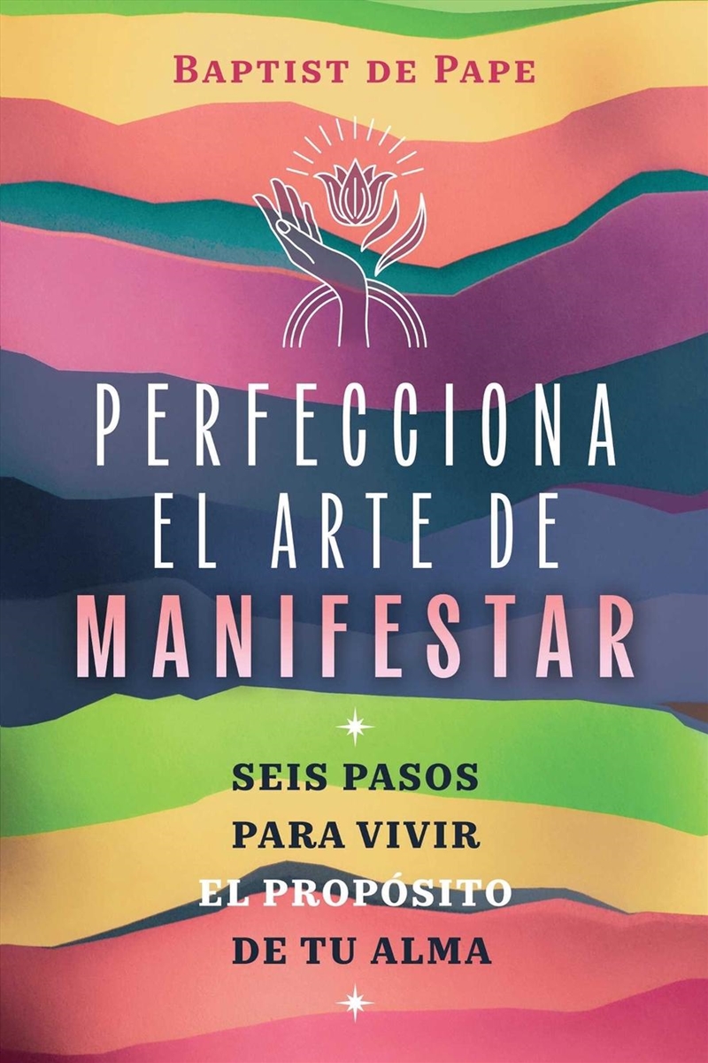 Perfecciona el arte de manifestar/Product Detail/Self Help & Personal Development