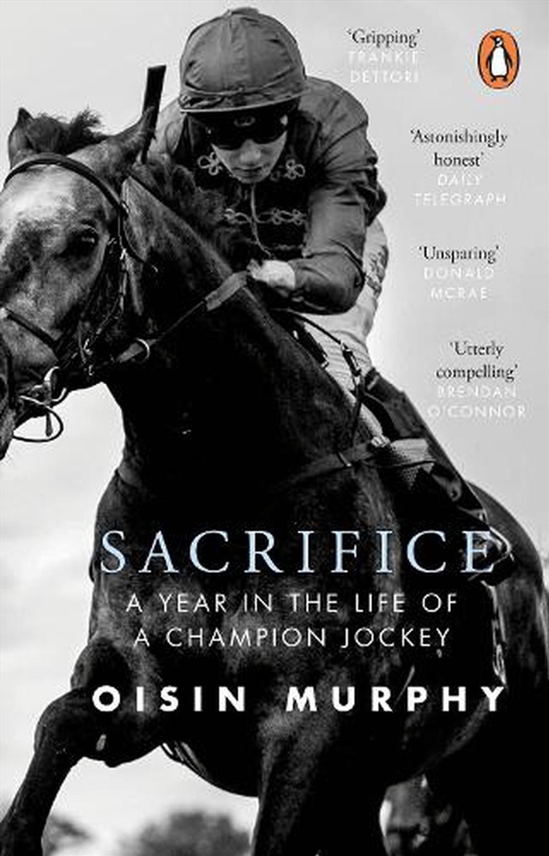 Sacrifice : A Year in the Life of a Champion Jockey/Product Detail/Sport & Recreation