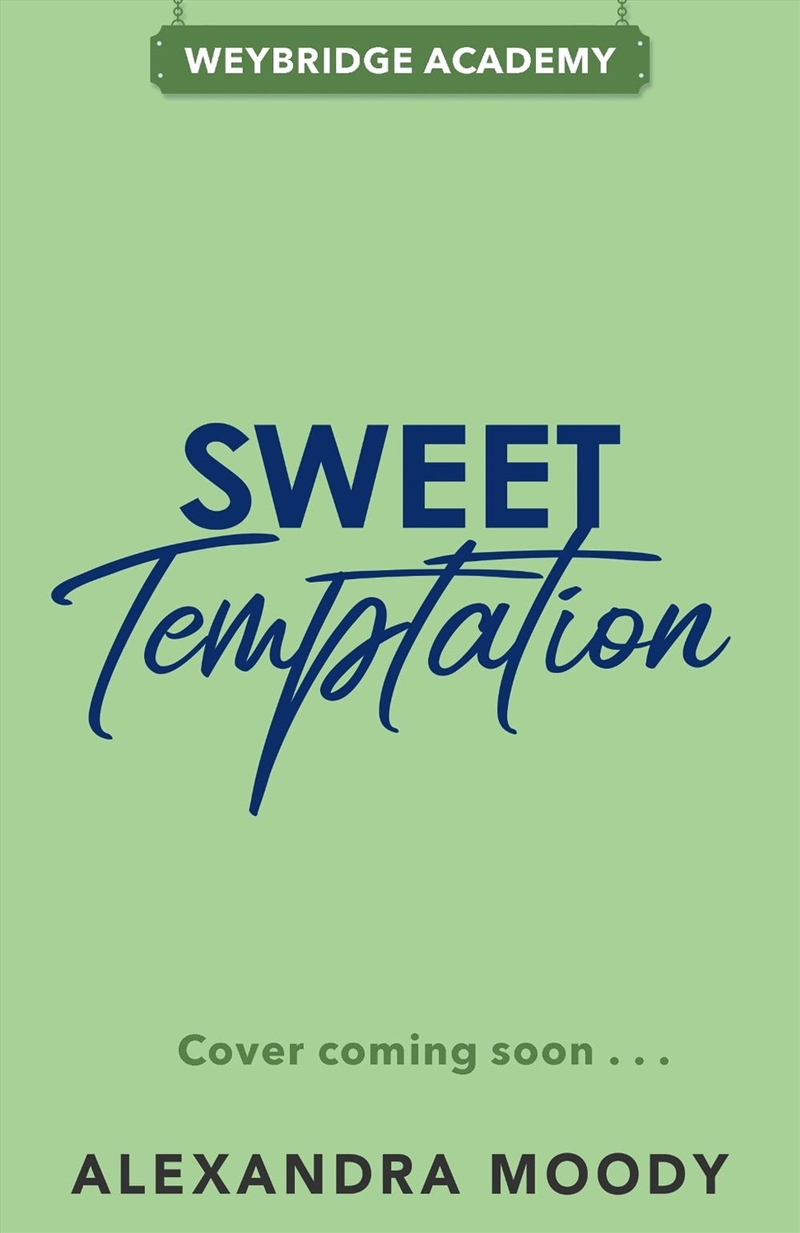 Sweet Temptation Weybridge Academy 2/Product Detail/Childrens Fiction Books