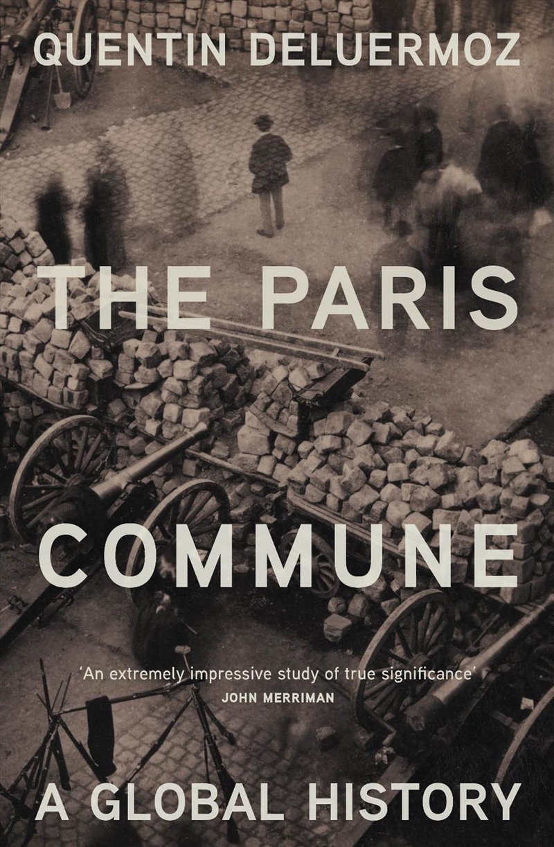 The Paris Commune: A Global History/Product Detail/History
