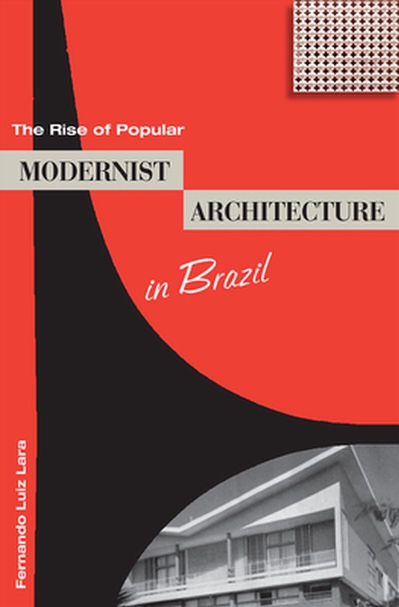 The Rise of Popular Modernist Architecture in Brazil/Product Detail/Architecture