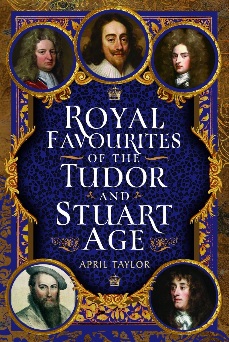 Royal Favourites of the Tudor and Stuart Age/Product Detail/Reading