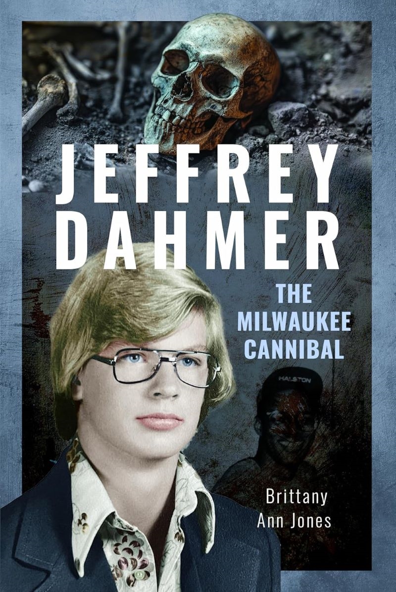 Jeffrey Dahmer: The Milwaukee Cannibal/Product Detail/True Crime