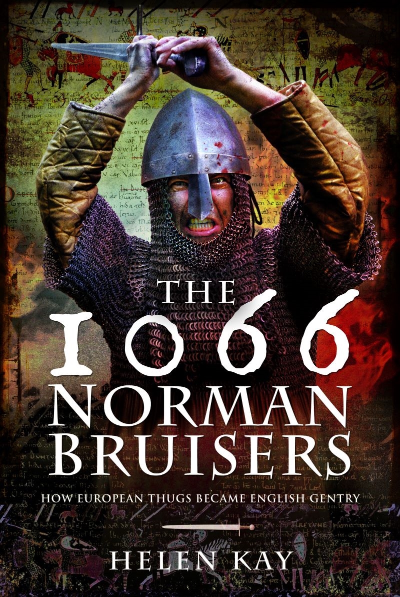 1066 Norman Bruisers: How European Thugs Became English Gentry/Product Detail/History