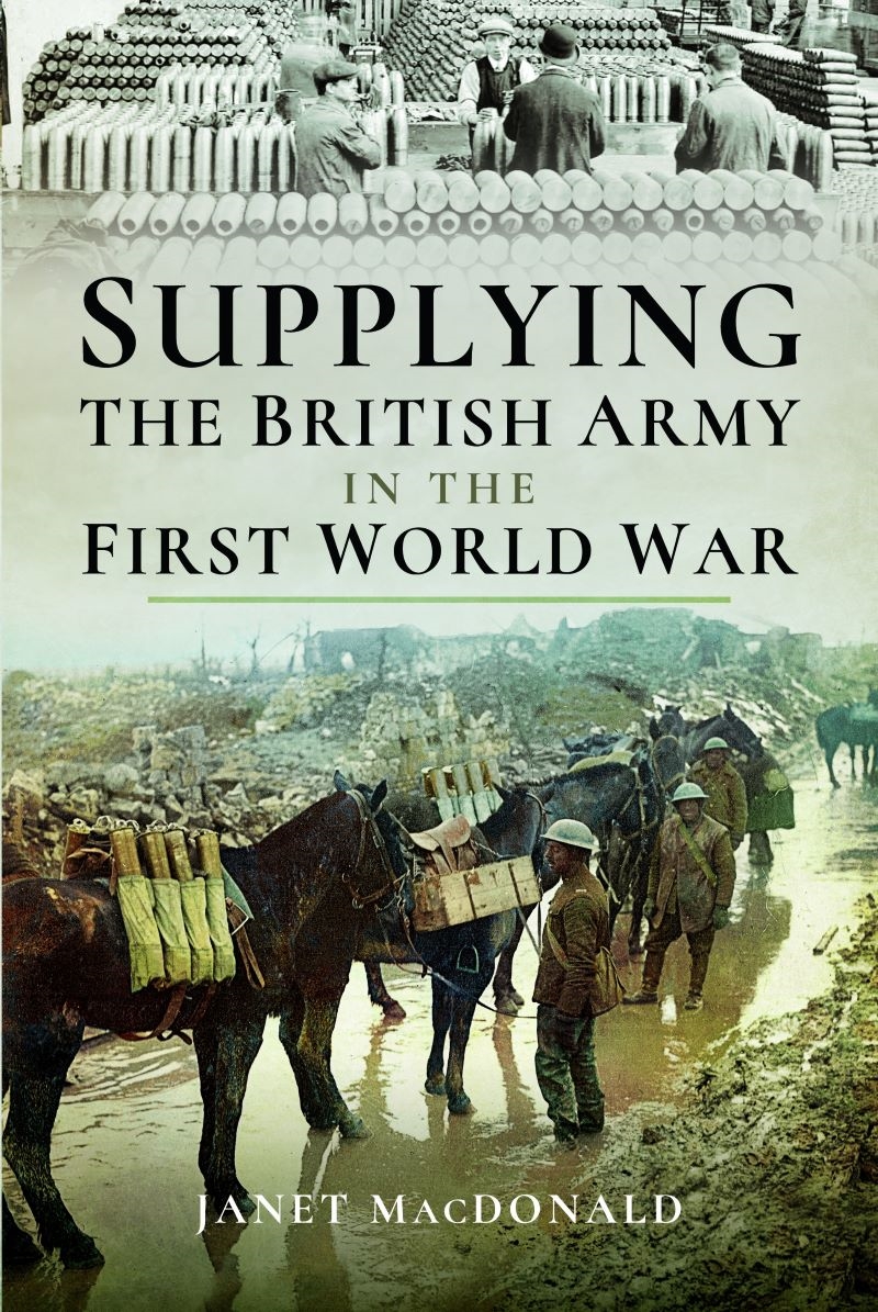 Supplying the British Army in the First World War/Product Detail/History