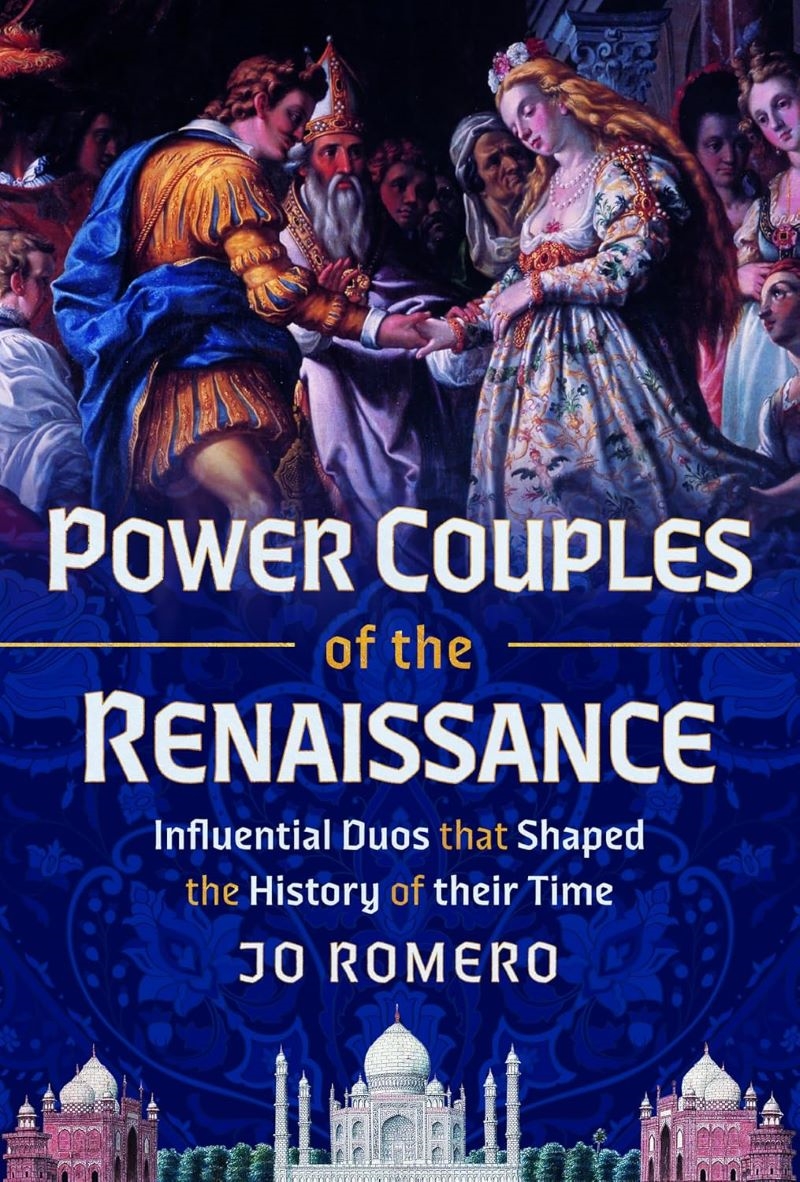 Power Couples of the Renaissance: Influential Duos that Shaped the History of their Time/Product Detail/History