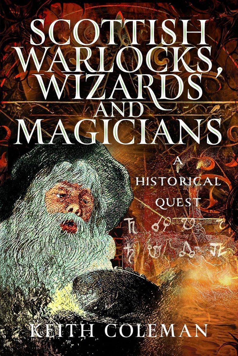 Scottish Warlocks, Wizards and Magicians: A Historical Quest/Product Detail/Society & Culture