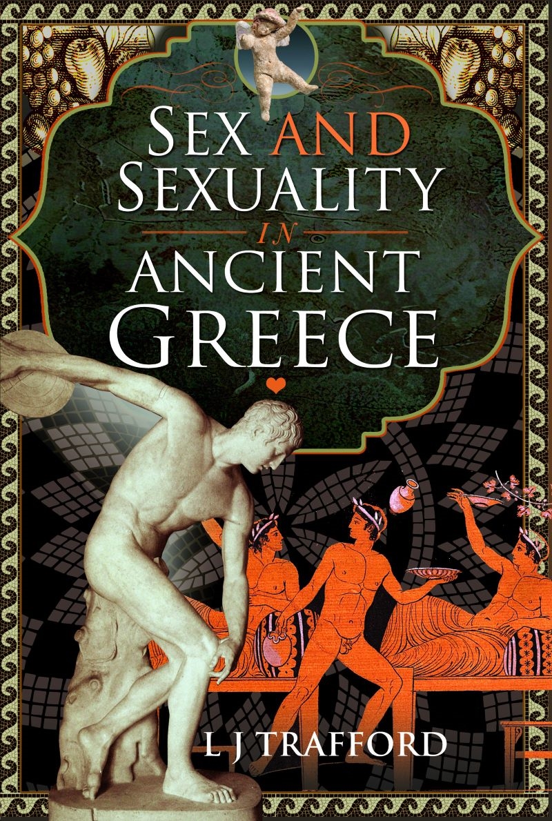 Sex and Sexuality in Ancient Greece/Product Detail/History