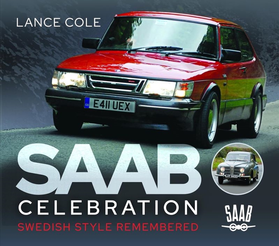 Saab Celebration: Swedish Style Remembered/Product Detail/Transportation