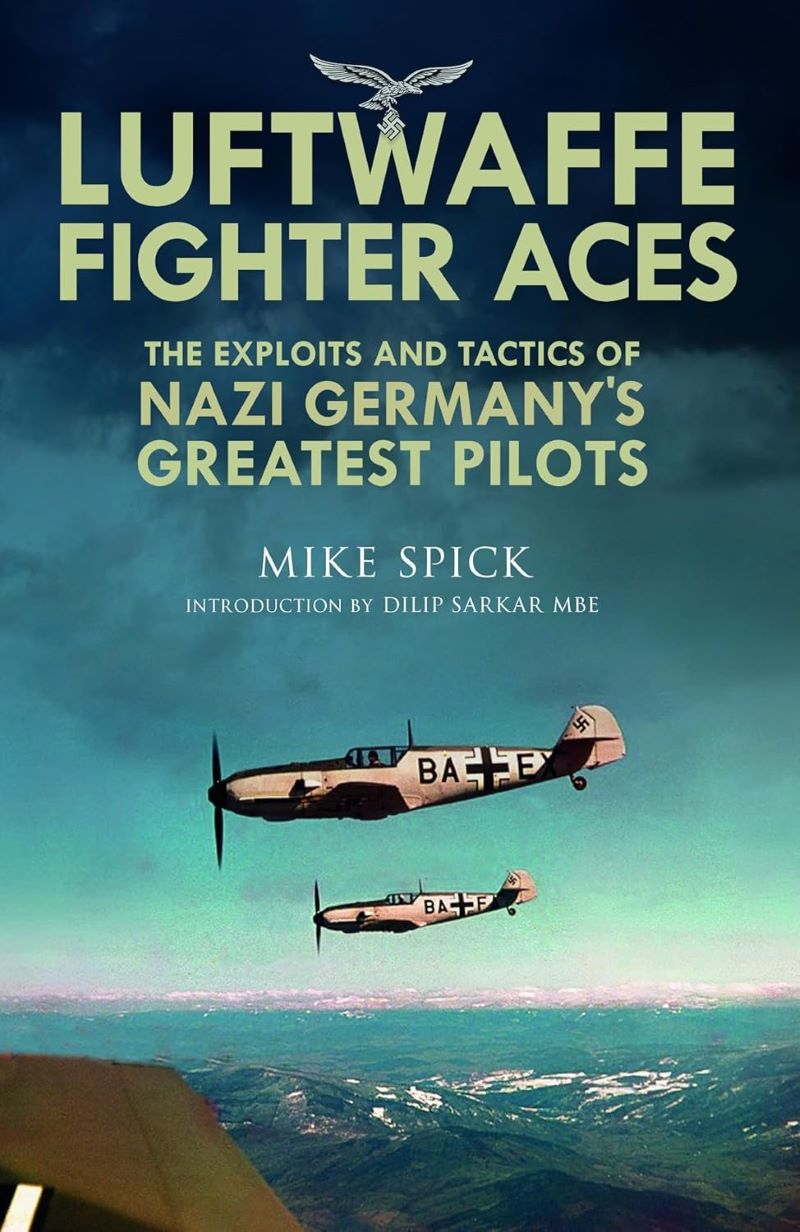 Luftwaffe Fighter Aces: The Exploits and Tactics of Nazi Germany's Greatest Pilots/Product Detail/Military