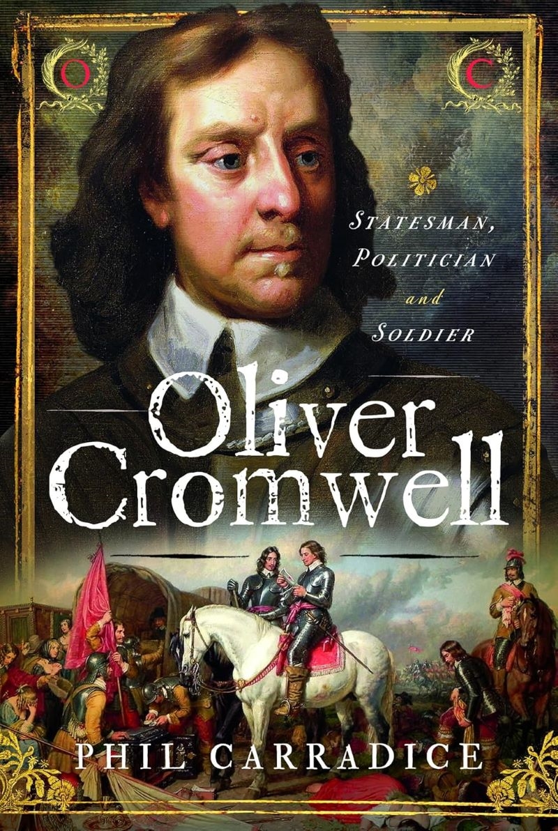 Oliver Cromwell: Statesman, Politician & Soldier/Product Detail/Reading