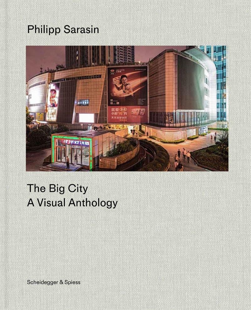 Philipp Sarasin The Big City: A Visual Anthology/Product Detail/Photography