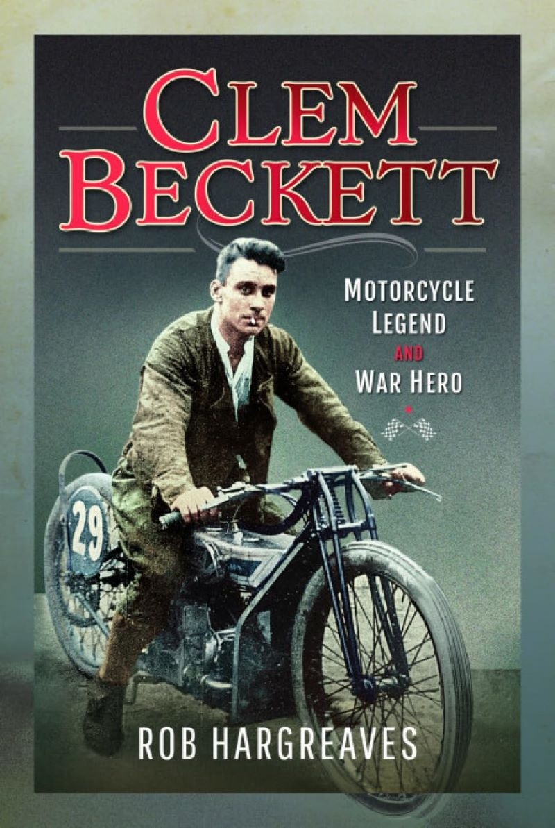 Clem Beckett: Motorcycle Legend and War Hero/Product Detail/Reading