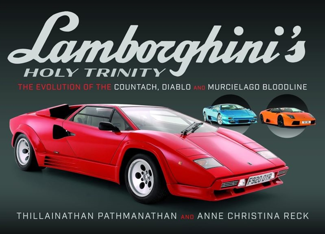 Lamborghini's Holy Trinity: The Evolution of the Countach, Diablo and Murcielago Bloodline/Product Detail/Transportation
