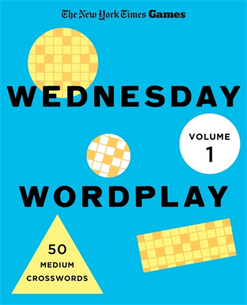 New York Times Games Wednesday Wordplay Volume 1/Product Detail/Adults Activity Books