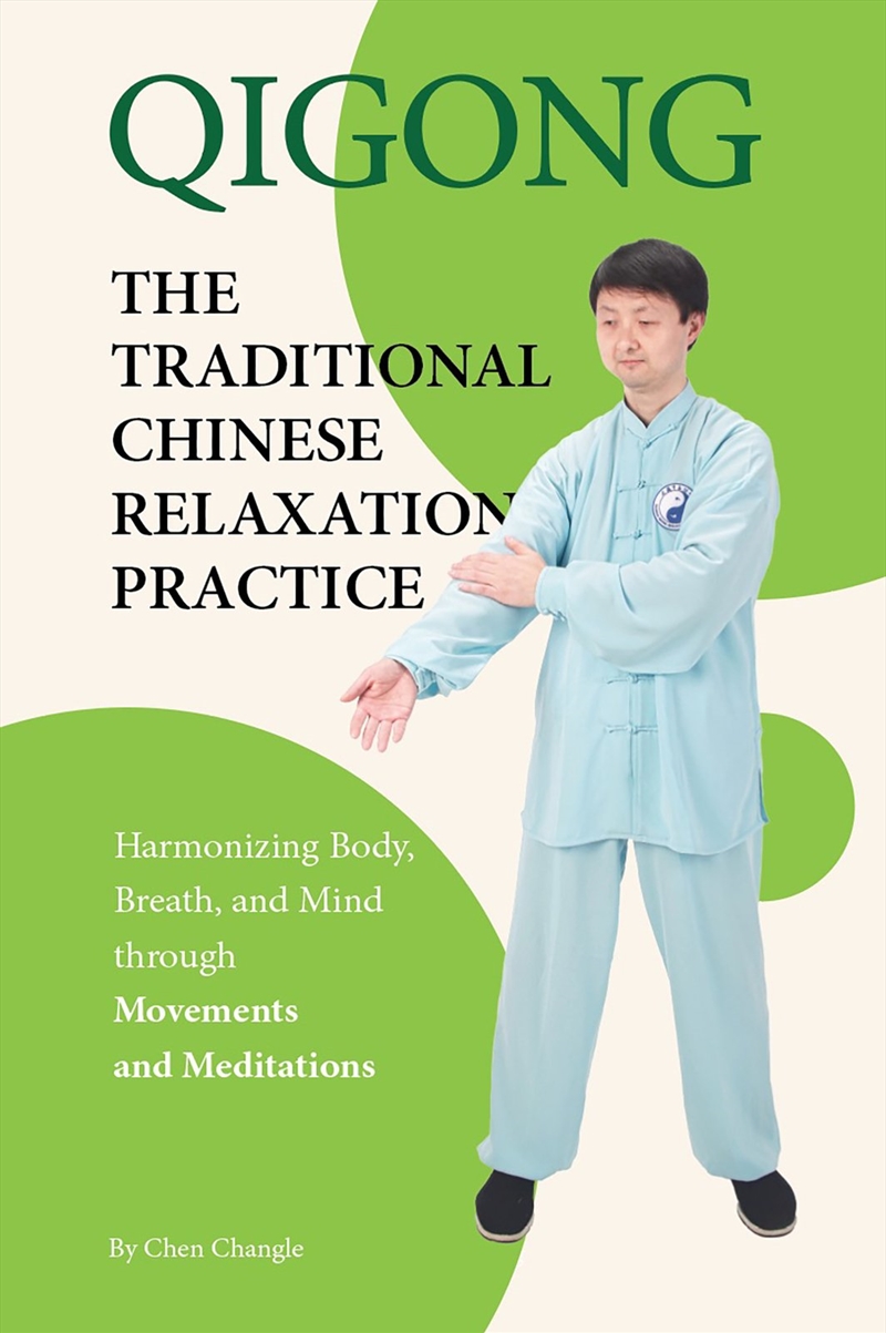 Qigong: The Traditional Chinese Relaxation Practice/Product Detail/Psychology