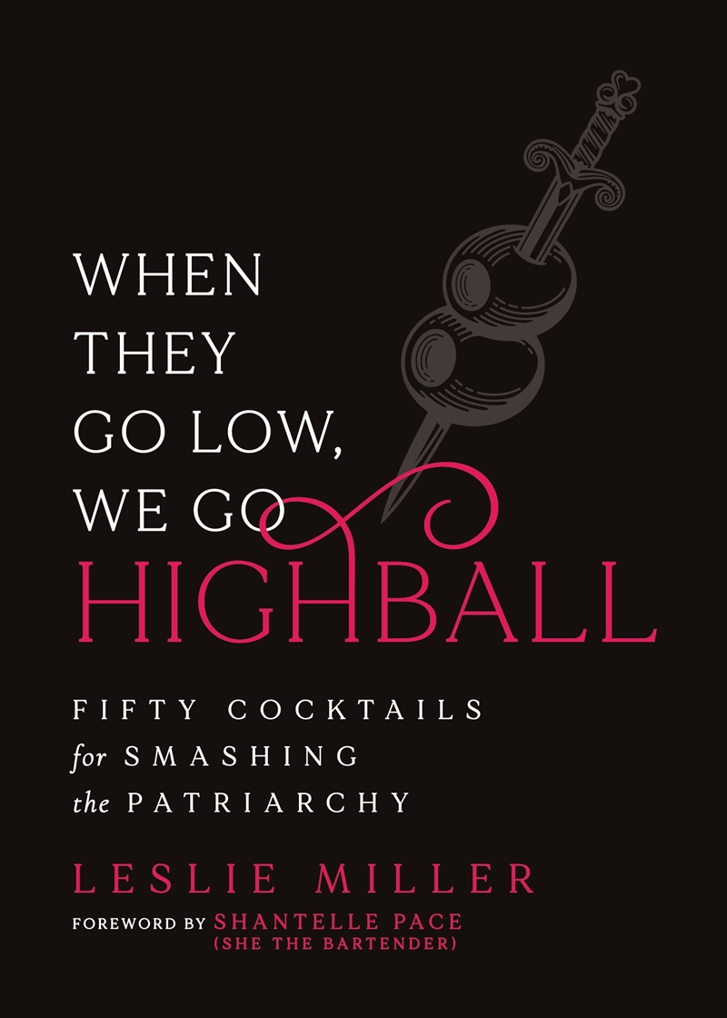 When They Go Low, We Go Highball/Product Detail/Recipes, Food & Drink