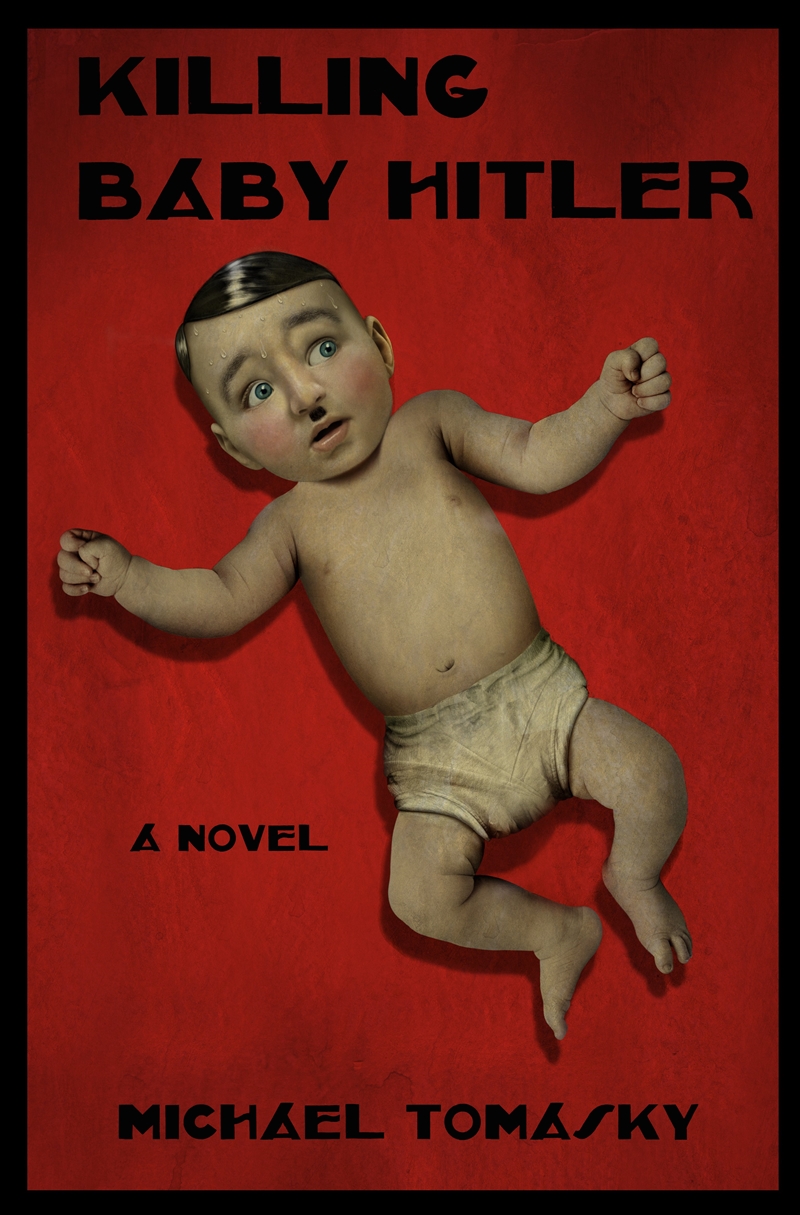Killing Baby Hitler/Product Detail/Science Fiction Books