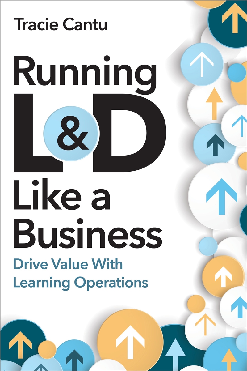Running L&D Like a Business/Product Detail/Business Leadership & Management
