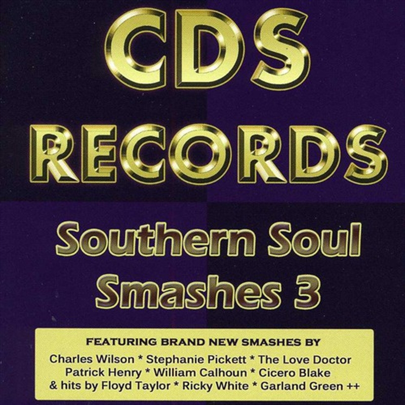 Southern Soul Smashes: Vol 3/Product Detail/Compilation