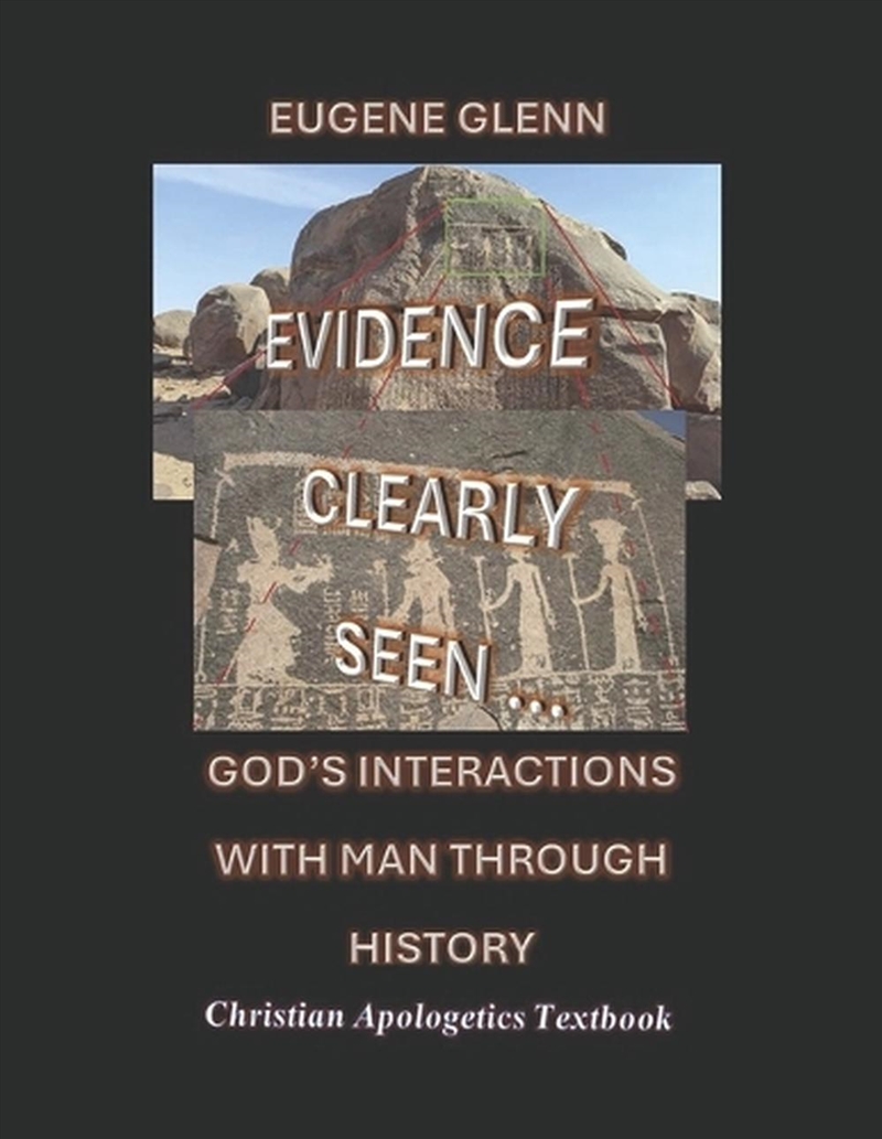 Evidence Clearly Seen of God's Interactions Through History/Product Detail/Religion & Beliefs