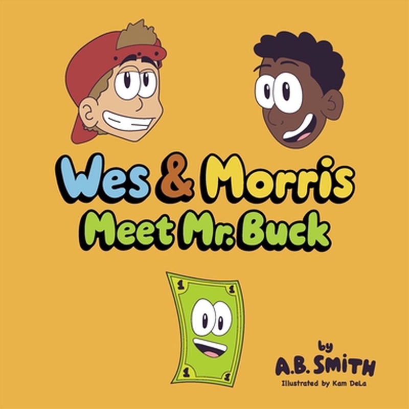Wes & Morris Meet Mr. Buck/Product Detail/Childrens Fiction Books
