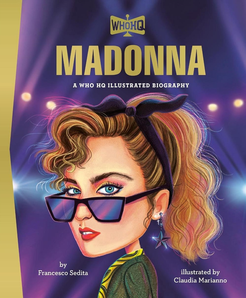 Madonna: A Who HQ Illustrated Biography/Product Detail/Childrens
