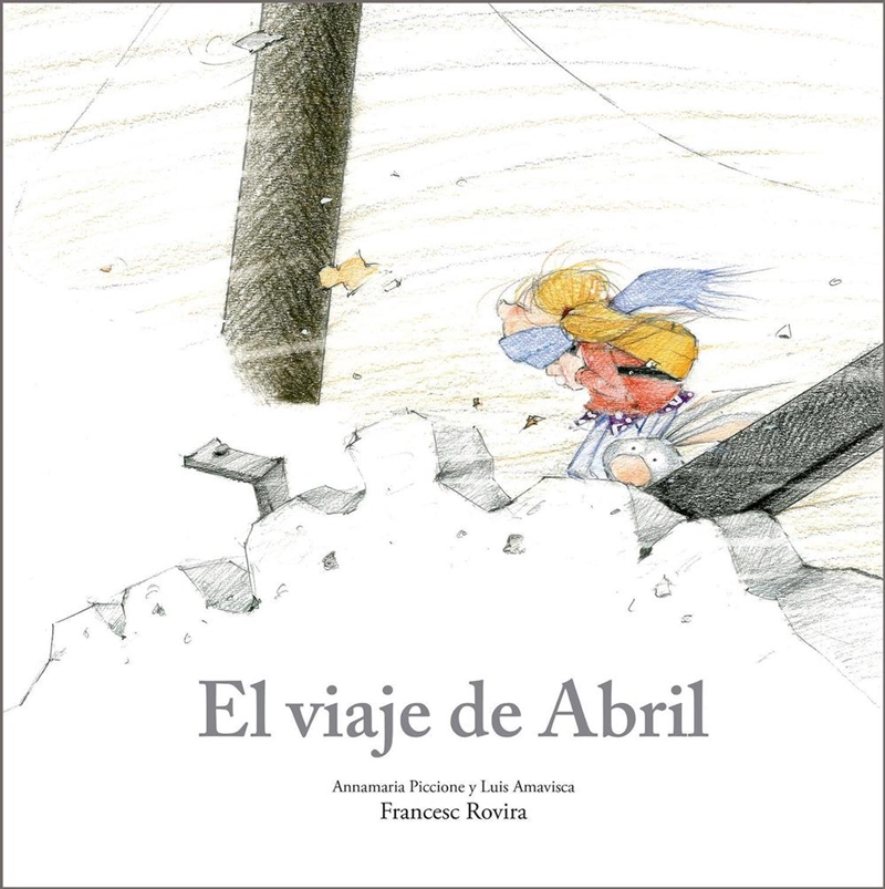 El viaje de Abril/Product Detail/Childrens Fiction Books