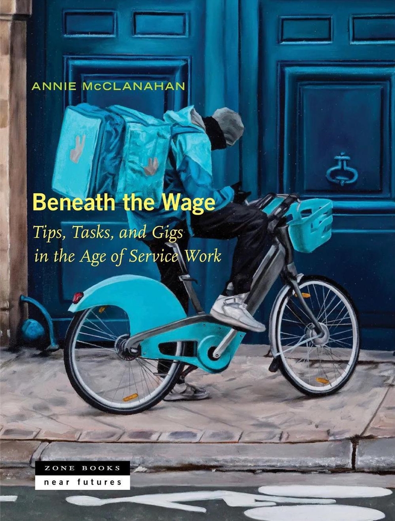 Beneath the Wage/Product Detail/Society & Culture