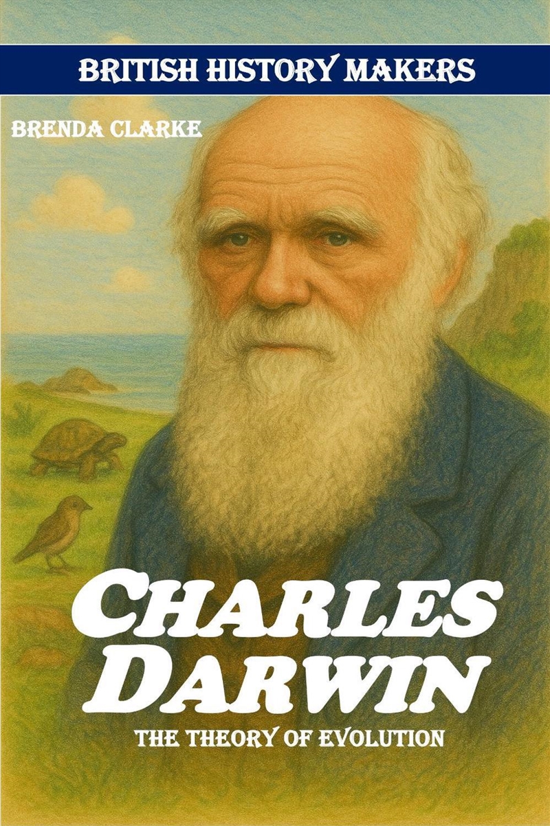 Charles Darwin : The Theory of Evolution/Product Detail/Childrens