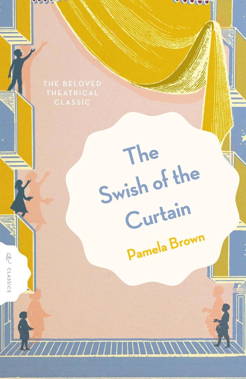 The Swish of the Curtain: Book 1/Product Detail/Childrens Fiction Books